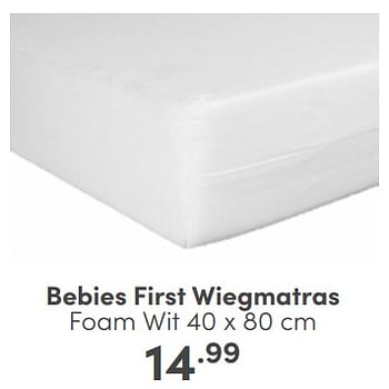 Aanbiedingen Bebies first wiegmatras foam wit - bebiesfirst - Geldig van 25/06/2023 tot 01/07/2023 bij Baby & Tiener Megastore