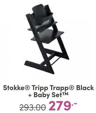 Aanbiedingen Stokke tripp trapp black + baby set - Stokke - Geldig van 25/06/2023 tot 01/07/2023 bij Baby & Tiener Megastore