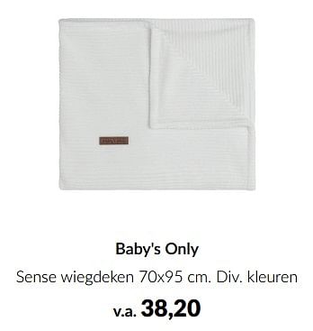 Aanbiedingen Baby`s only sense wiegdeken - Baby's Only - Geldig van 20/06/2023 tot 17/07/2023 bij Babypark