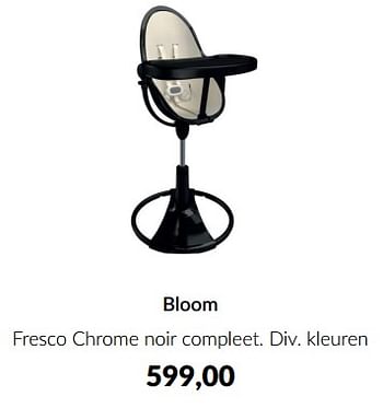 Aanbiedingen Bloom fresco chrome noir compleet - Bloom - Geldig van 20/06/2023 tot 17/07/2023 bij Babypark