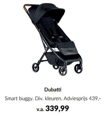 Aanbiedingen Dubatti smart buggy - Dubatti  - Geldig van 20/06/2023 tot 17/07/2023 bij Babypark