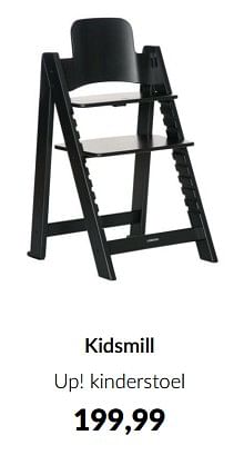 Aanbiedingen Kidsmill up! kinderstoel - Kidsmill - Geldig van 20/06/2023 tot 17/07/2023 bij Babypark