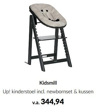 Aanbiedingen Kidsmill up! kinderstoel incl newbornset + kussen - Kidsmill - Geldig van 20/06/2023 tot 17/07/2023 bij Babypark