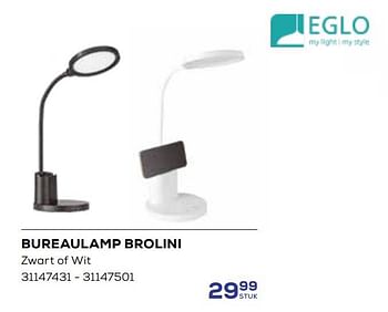 Aanbiedingen Bureaulamp brolini - Eglo - Geldig van 01/08/2023 tot 13/09/2023 bij Supra Bazar