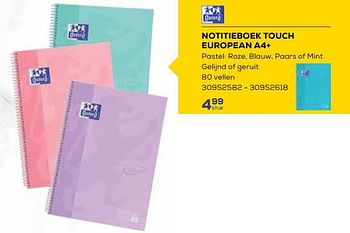 Aanbiedingen Notitieboek touch european a4+ - Oxford - Geldig van 01/08/2023 tot 13/09/2023 bij Supra Bazar