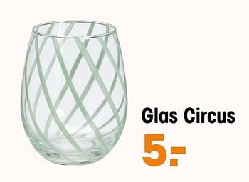 Aanbiedingen Glas circus - Huismerk - Kwantum - Geldig van 21/08/2023 tot 03/09/2023 bij Kwantum