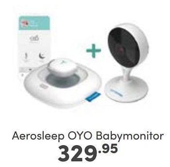 Aanbiedingen Aerosleep oyo babymonitor - Aerosleep - Geldig van 27/08/2023 tot 02/09/2023 bij Baby & Tiener Megastore