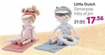 Aanbiedingen Little dutch zomerpop mila of jim - Little Dutch - Geldig van 27/08/2023 tot 02/09/2023 bij Baby & Tiener Megastore