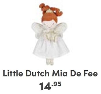 Aanbiedingen Little dutch mia de fee - Little Dutch - Geldig van 27/08/2023 tot 02/09/2023 bij Baby & Tiener Megastore