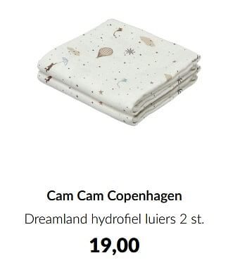 Aanbiedingen Cam cam copenhagen dreamland hydrofiel luiers - Cam Cam  - Geldig van 15/08/2023 tot 18/09/2023 bij Babypark