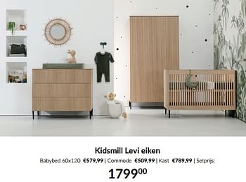 Aanbiedingen Kidsmill levi eiken - Kidsmill - Geldig van 15/08/2023 tot 18/09/2023 bij Babypark