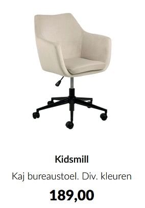 Aanbiedingen Kidsmill kaj bureaustoel - Kidsmill - Geldig van 15/08/2023 tot 18/09/2023 bij Babypark