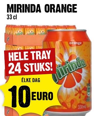 Aanbiedingen Mirinda orange - Mirinda - Geldig van 30/08/2023 tot 06/09/2023 bij Dirk III