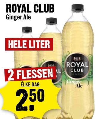 Aanbiedingen Royal club ginger ale - Royal Club - Geldig van 30/08/2023 tot 06/09/2023 bij Dirk III