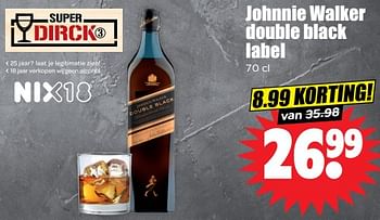 Aanbiedingen Johnnie walker double black label - Johnnie Walker - Geldig van 30/08/2023 tot 05/09/2023 bij Lekker Doen