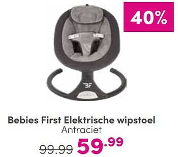 Aanbiedingen Bebies first elektrische wipstoel antraciet - bebiesfirst - Geldig van 03/09/2023 tot 09/09/2023 bij Baby & Tiener Megastore