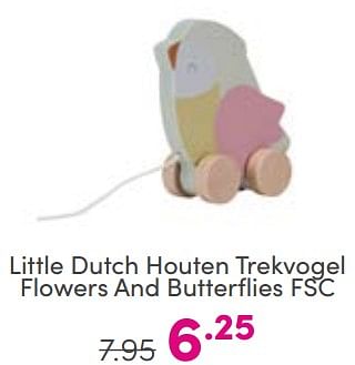 Aanbiedingen Little dutch houten trekvogel flowers and butterflies fsc - Little Dutch - Geldig van 03/09/2023 tot 09/09/2023 bij Baby & Tiener Megastore