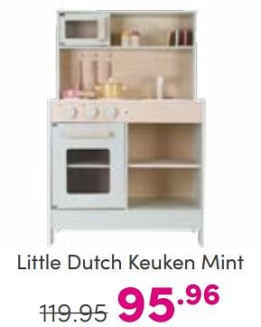 Aanbiedingen Little dutch keuken mint - Little Dutch - Geldig van 03/09/2023 tot 09/09/2023 bij Baby & Tiener Megastore