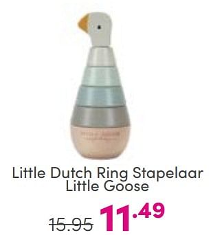 Aanbiedingen Little dutch ring stapelaar little goose - Little Dutch - Geldig van 03/09/2023 tot 09/09/2023 bij Baby & Tiener Megastore