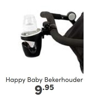 Aanbiedingen Happy baby bekerhouder - Happybaby - Geldig van 03/09/2023 tot 09/09/2023 bij Baby & Tiener Megastore