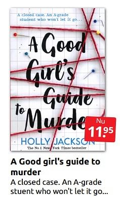 Aanbiedingen A good girl`s guide to murder - Huismerk - Boekenvoordeel - Geldig van 02/09/2023 tot 10/09/2023 bij Boekenvoordeel
