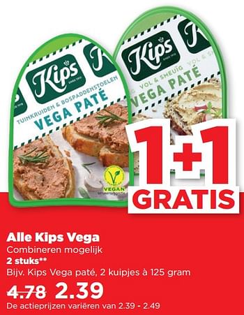 Aanbiedingen Kips vega paté - Kips - Geldig van 03/09/2023 tot 09/09/2023 bij Plus