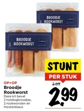 Aanbiedingen Broodje rookworst - Huismerk Vomar - Geldig van 03/09/2023 tot 09/09/2023 bij Vomar