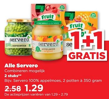 Aanbiedingen Servero 100% appelmoes - Servero - Geldig van 03/09/2023 tot 09/09/2023 bij Plus