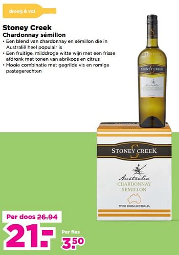 Aanbiedingen Stoney creek chardonnay sémillon - Witte wijnen - Geldig van 03/09/2023 tot 09/09/2023 bij Plus