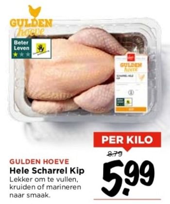 Aanbiedingen Gulden hoeve hele scharrel kip - Huismerk Vomar - Geldig van 03/09/2023 tot 09/09/2023 bij Vomar