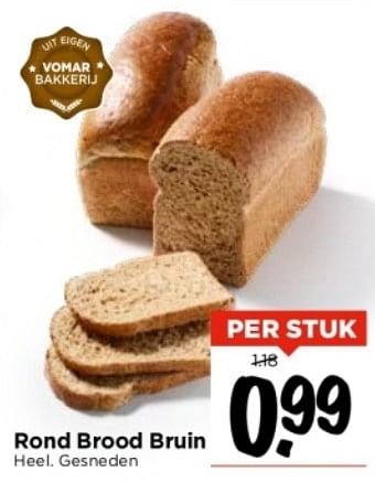 Aanbiedingen Rond brood bruin - Huismerk Vomar - Geldig van 03/09/2023 tot 09/09/2023 bij Vomar