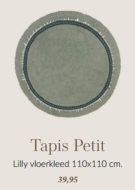 Aanbiedingen Tapis petit lilly vloerkleed - Tapis Petit - Geldig van 15/08/2023 tot 18/09/2023 bij Babypark