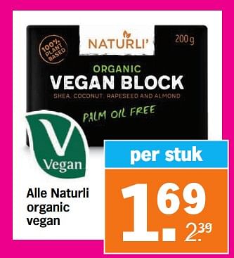 Aanbiedingen Alle naturli organic vegan - Naturli' - Geldig van 04/09/2023 tot 10/09/2023 bij Albert Heijn