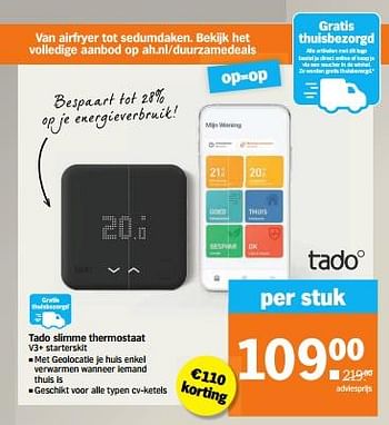 Aanbiedingen Tado slimme thermostaat v3+ starterskit - ROI DE TREFLE - Geldig van 04/09/2023 tot 10/09/2023 bij Albert Heijn