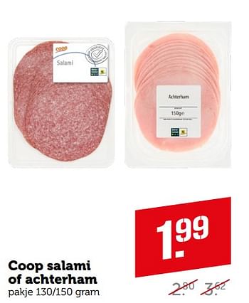 Aanbiedingen Coop salami of achterham - Huismerk - Coop - Geldig van 04/09/2023 tot 10/09/2023 bij Coop