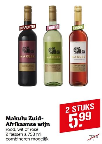 Aanbiedingen Makulu zuidafrikaanse wijn rood, wit of rosé - Rode wijnen - Geldig van 04/09/2023 tot 10/09/2023 bij Coop