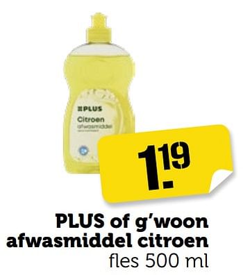 Aanbiedingen Plus of g’woon afwasmiddel citroen - Huismerk - Coop - Geldig van 04/09/2023 tot 10/09/2023 bij Coop