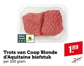 Aanbiedingen Trots van coop blonde d’aquitaine biefstuk - Huismerk - Coop - Geldig van 04/09/2023 tot 10/09/2023 bij Coop