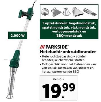 Aanbiedingen Parkside hetelucht-onkruidbrander - Parkside - Geldig van 04/09/2023 tot 10/09/2023 bij Lidl