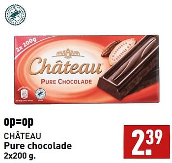 Aanbiedingen Pure chocolade - CHATEAU - Geldig van 04/09/2023 tot 10/09/2023 bij Aldi