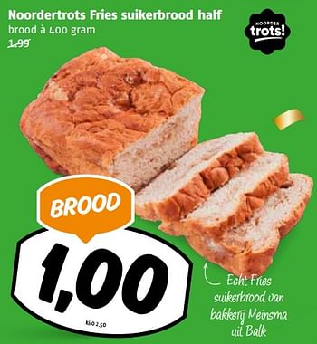 Aanbiedingen Noordertrots fries suikerbrood half - Noordertrots - Geldig van 04/09/2023 tot 10/09/2023 bij Poiesz