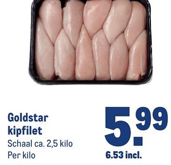 Aanbiedingen Goldstar kipfilet - Huismerk - Makro - Geldig van 30/08/2023 tot 12/09/2023 bij Makro