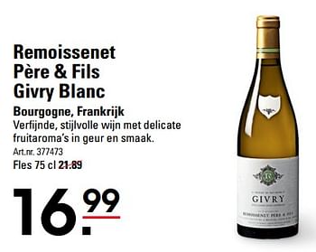 Aanbiedingen Remoissenet père + fils givry blanc bourgogne, frankrijk - Witte wijnen - Geldig van 24/08/2023 tot 11/09/2023 bij Sligro