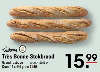 Aanbiedingen Très bonne stokbrood - TRESBONNE - Geldig van 24/08/2023 tot 11/09/2023 bij Sligro