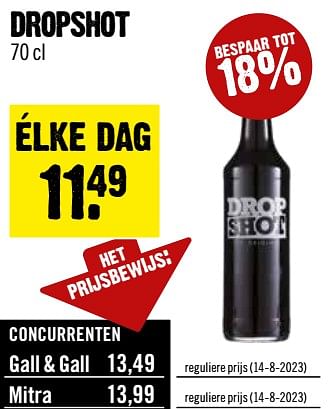 Aanbiedingen Dropshot - Drop Shot - Geldig van 06/09/2023 tot 12/09/2023 bij Dirk III
