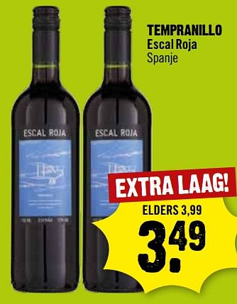 Aanbiedingen Tempranillo escal roja spanje - Rode wijnen - Geldig van 06/09/2023 tot 12/09/2023 bij Dirk III