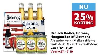 Aanbiedingen Grolsch radler, corona, hoegaarden of liefmans - Huismerk - Hoogvliet - Geldig van 06/09/2023 tot 12/09/2023 bij Hoogvliet