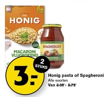 Aanbiedingen Honig pasta of spagheroni - Huismerk - Hoogvliet - Geldig van 06/09/2023 tot 12/09/2023 bij Hoogvliet