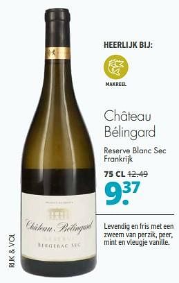 Aanbiedingen Château bélingard reserve blanc sec frankrijk - Witte wijnen - Geldig van 04/09/2023 tot 17/09/2023 bij Mitra