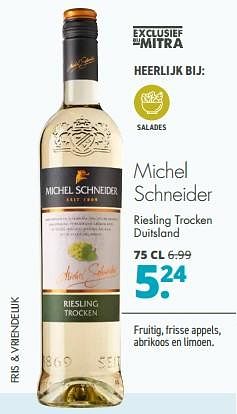 Aanbiedingen Michel schneider riesling trocken duitsland - Witte wijnen - Geldig van 04/09/2023 tot 17/09/2023 bij Mitra